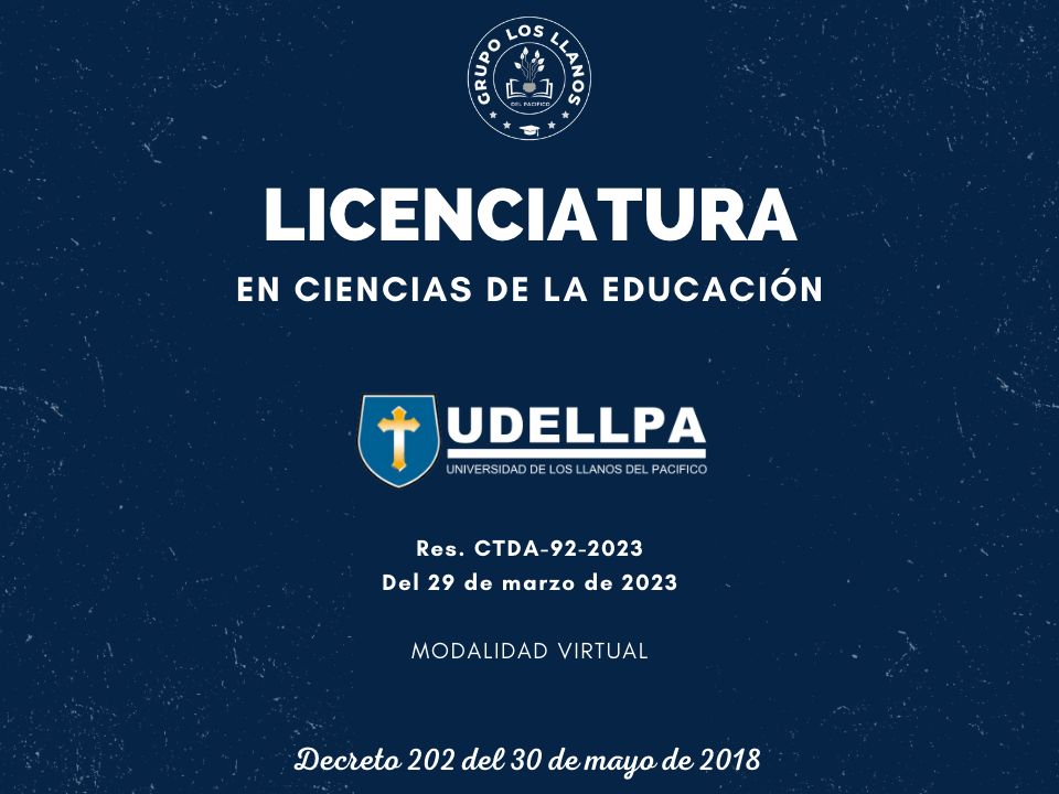 LICENCIATURA EN CIENCIAS DE LA EDUCACIÓN – UDELLPA