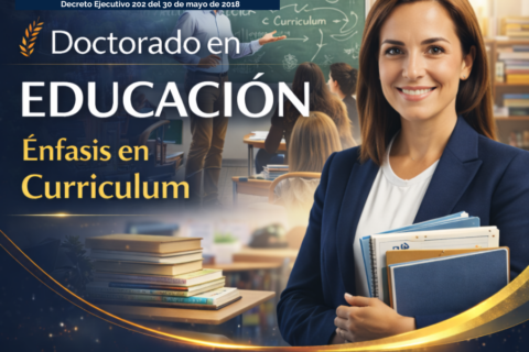 Doctorado en Educación con Énfasis en Currículum