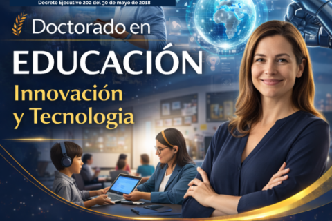 Doctorado en Educación con Énfasis en Innovación y Tecnología