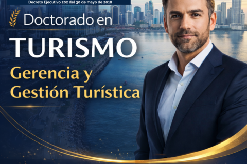 Doctorado en Turismo con énfasis en Gerencia y Gestión Turística